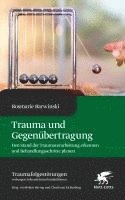 bokomslag Trauma und Gegenübertragung