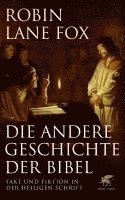 Robin Lane Fox - Die andere Geschichte der Bibel, Inbunden