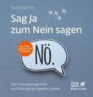 Klaus Blaser - Sag Ja zum Nein sagen, Inbunden