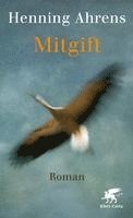 Henning Ahrens - Mitgift, Inbunden. Tillgänglighet: Lägg i varukorg