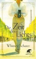 Whitney Scharer - Die Zeit des Lichts, Häftad