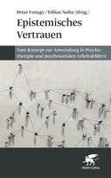 Peter Fonagy, Tobias Nolte - Epistemisches Vertrauen, Inbunden