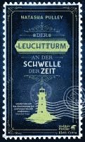 bokomslag Der Leuchtturm an der Schwelle der Zeit