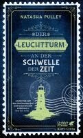 Natasha Pulley - Der Leuchtturm an der Schwelle der Zeit, Häftad