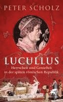 Peter Scholz - Lucullus, Inbunden