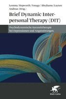 Alessandra Lemma, Peter Fonagy, Patrick Luyten, Mary Hepworth, Deborah Abrahams, Sylke Andreas - Brief Dynamic Interpersonal Therapy (DIT), Häftad