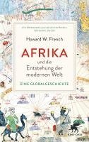 Howard W. French - Afrika und die Entstehung der modernen Welt, Häftad