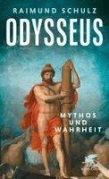 Raimund Schulz - Odysseus, Inbunden
