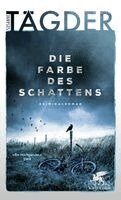 Susanne Tägder - Die Farbe des Schattens, Häftad