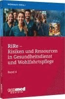 bokomslag RiRe - Risiken und Ressourcen in Gesundheitsdienst und Wohlfahrtspflege Band 4