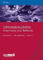 bokomslag Infektionskrankheiten: Anamnese und Befunde