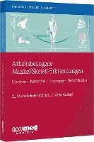 Arbeitsbezogene Muskel-Skelett-Erkrankungen