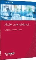 bokomslag Alkohol in der Arbeitswelt