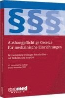 Aushangpflichtige Gesetze für medizinische Einrichtungen, Häftad