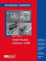 Christof Linde, Bernd Dittrich - Türöffnung - Forcible Entry, Häftad