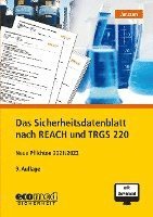 bokomslag Das Sicherheitsdatenblatt nach REACH und TRGS 220