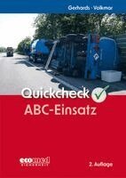 Frank Gerhards, Guido Volkmar - Quickcheck ABC-Einsatz, Häftad