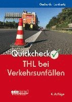 bokomslag Quickcheck THL bei Verkehrsunfällen