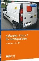 bokomslag Aufbaukurs Klasse 7 für Gefahrgutfahrer