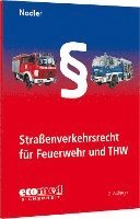 bokomslag Straßenverkehrsrecht für Feuerwehr und THW