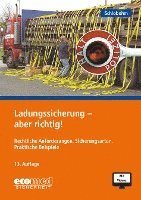 Ladungssicherung - aber richtig! 1