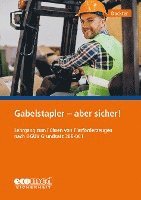 bokomslag Gabelstapler - aber sicher!