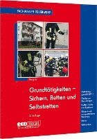 Hans Kemper - Grundtätigkeiten Sichern, Retten und Selbstretten, Häftad