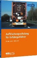 bokomslag Auffrischungsschulung für Gefahrgutfahrer