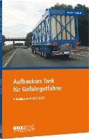 bokomslag Aufbaukurs Tank für Gefahrgutfahrer