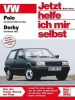 bokomslag VW Polo / VW Derby. Jetzt helfe ich mir selbst