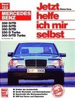 bokomslag Mercedes 200-300 D,  Dez.84-Jun.93 E 200-300 Diesel ab Juli '93