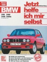 bokomslag BMW 316, 316i, 318i, 318is (ab Dez. 82-90)