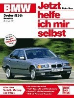 bokomslag BMW 316i, 318i, 318is ab Januar '91. Jetzt helfe ich mir selbst