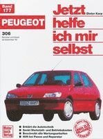 bokomslag Peugeot 306. Benziner und Diesel ab September '93. Jetzt helfe ich mir selbst