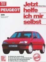 bokomslag Peugeot 306. Benziner und Diesel ab September '93. Jetzt helfe ich mir selbst