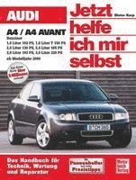bokomslag Audi A4/A4 Avant Benziner ab 2000. Jetzt helfe ich mir selbst