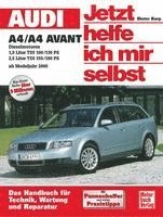bokomslag Audi A4/A4 Avant Diesel ab Modelljahr 2000. Jetzt helfe ich mir selbst