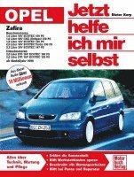 bokomslag Opel Zafira ab Modelljahr 1999. Jetzt helfe ich mir selbst