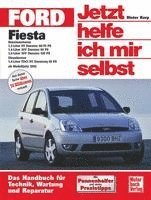bokomslag Ford Fiesta ab Modelljahr 2002. Jetzt helfe ich mir selbst
