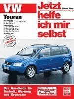bokomslag VW Touran ab Modelljahr 2003. Jetzt helfe ich mir selbst
