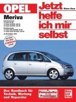 bokomslag Opel Meriva ab Modelljahr 2003. Jetzt helfe ich mir selbst