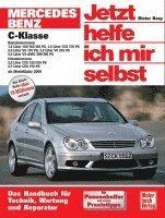 bokomslag Mercedes C-Klasse. Jetzt helfe ich mir selbst. Ab Modelljahr 2000