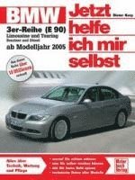 bokomslag BMW 3er Reihe ab 2005. Jetzt helfe ich mir selbst