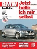bokomslag BMW 1er-Reihe ab Baujahr 2004. Jetzt helfe ich mir selbst