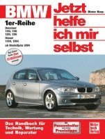 bokomslag BMW 1er-Reihe ab Baujahr 2004. Jetzt helfe ich mir selbst