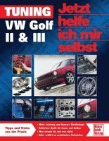 Tuning VW Golf II & III 1