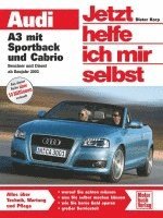 bokomslag Audi A3 mit Sportback und Cabrio - Benziner und Diesel