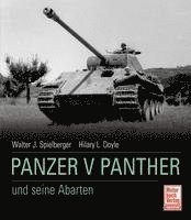 bokomslag Der Panzer V Panther und seine Abarten
