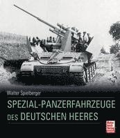 bokomslag Spezial-Panzerfahrzeuge des deutschen Heeres
