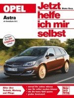 bokomslag Opel Astra ab Modelljahr 2011